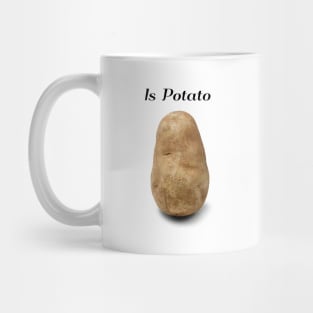 Is Potato Mug